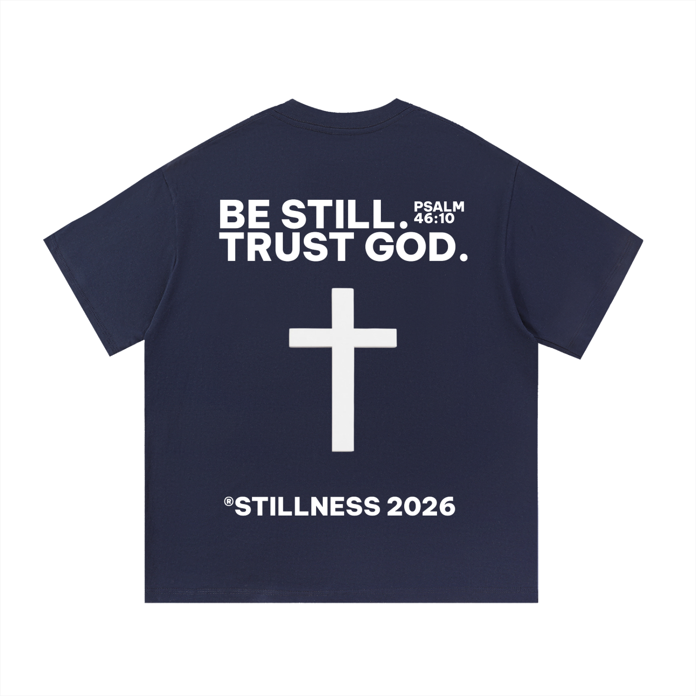 BE STILL. TRUST GOD. Jesuskreuz Essential Cotton T-Shirt