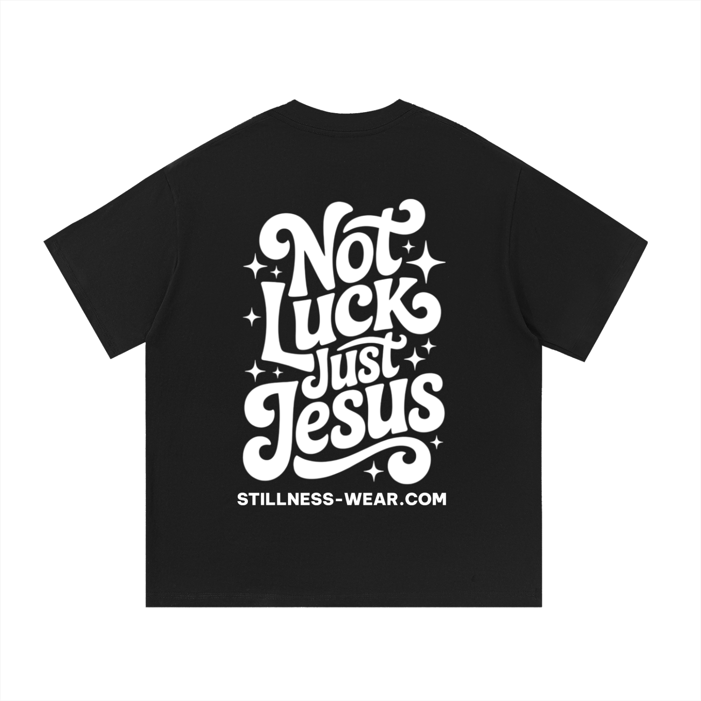 NOT LUCK - JUST JESUS - Essential Cotton T-Shirt