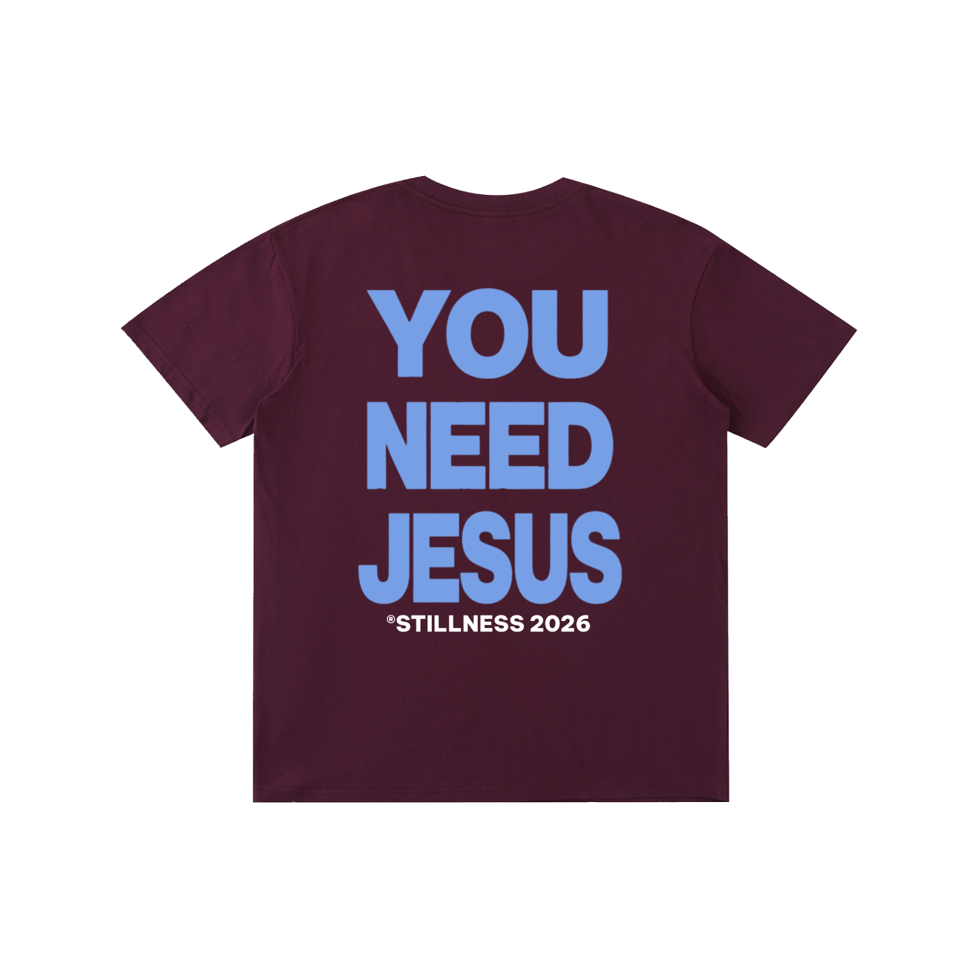 YOU NEED JESUS - Pure Cotton Unisex T-Shirt
