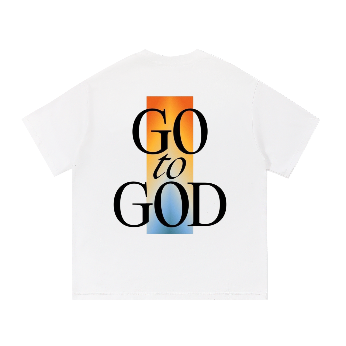 GO TO GOD - Essential Cotton T-Shirt
