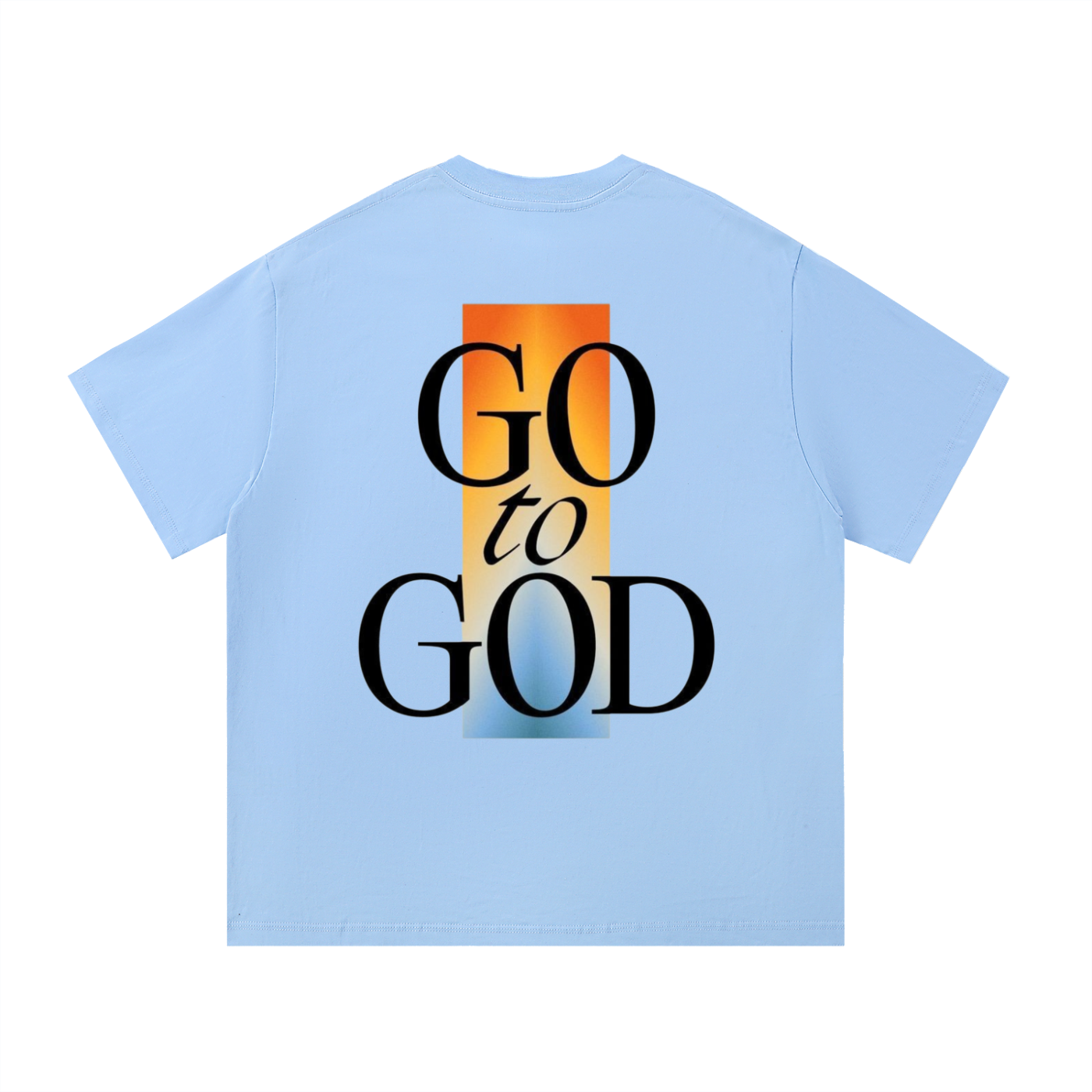 GO TO GOD - Essential Cotton T-Shirt