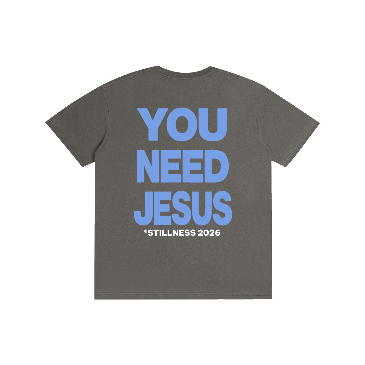 YOU NEED JESUS - Pure Cotton Unisex T-Shirt